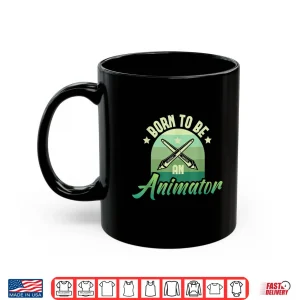 Mug Born To Be An Animator Motion Graphic Designer Illustrator Shirt
