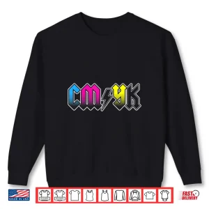 Sweatshirt CMYK Rock Band Graphic Designer Design Professional Shirt