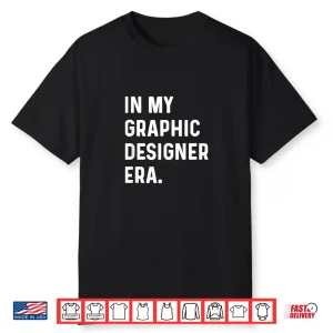 Black-T-Shirt-In My Graphic Designer Era Graphic Design Illustrator Shirt