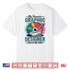 White-T-Shirt-My Favorite Graphic Designer Calls Me Dad Shirt