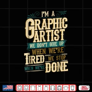Design Graphic Artist Funny Digital Artist Graphic Designer Shirt