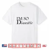 Im So Adorable Fashion Luxury Designer Graphic Shirt