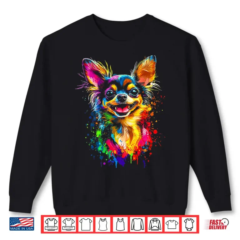 Sweatshirt Long Haired Chihuahua Dog Lover Pet Owner Shirt