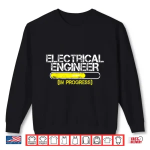 Sweatshirt Electrical Engineer The Future Electrical Engineering Shirt