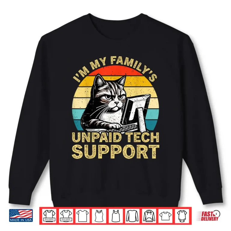 Sweatshirt FamilyS Unpaid Tech Support Retro Computer Engineer IT Shirt