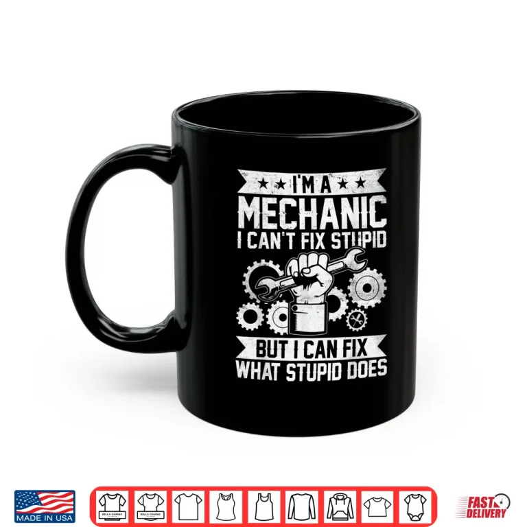 Mug Funny Car Mechanic Engineer Auto Mechanic Repair Shirt