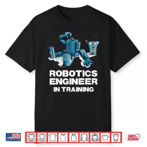 Funny Robot Robotics Engineer In Training Stem Kids Shirt
