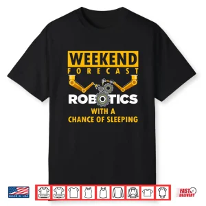Funny Robotics Art Robotics Engineer Robots Tech Shirt
