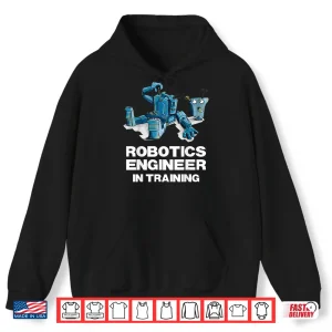 Hoodie Funny Robot Robotics Engineer In Training STEM Kids Shirt