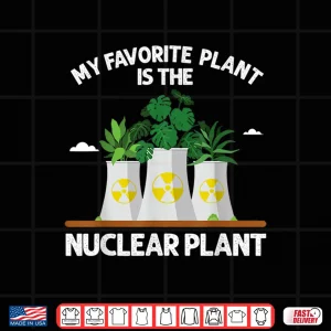 Design Funny Nuclear Plant Design Nuclear Engineering Energy Shirt