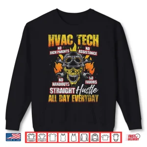 Sweatshirt HVAC Tech AC Technician Installer Mechanical Apparel Shirt