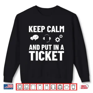 Sweatshirt Tech Support IT Technical Engineer Helpdesk Shirt