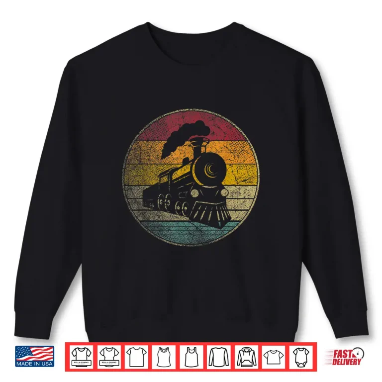 Sweatshirt Train Vintage Distressed Retro Engineer Engine Conductor Shirt
