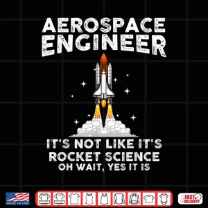 Design Aerospace Engineer Rocket Scientist Space Science Shirt