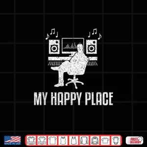 Design Audio Engineer Music Producer My Happy Place Sound Shirt
