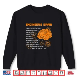 Sweatshirt EngineerS Brain Engineering Games Process Engineer Shirt