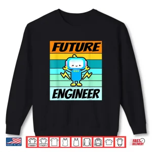 Sweatshirt Future Engineer Software Engineering Kids Education Shirt
