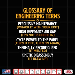 Design Glossary Of Engineering Terms Mechanical Engineer Science Shirt
