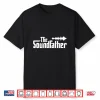 The Soundfather Audio Engineer Sound Music Production Shirt