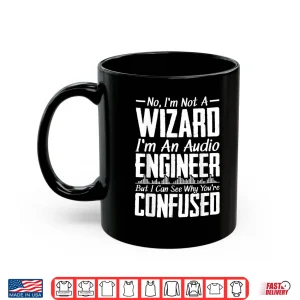 Mug Audio Engineer Sound Technician Music Production Shirt