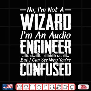 Design Audio Engineer Sound Technician Music Production Shirt