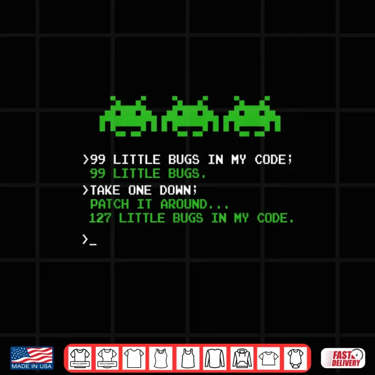 Design 99 Little Bugs In The Code Software Engineer Programmer Shirt