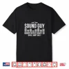 Audio Engineer Sound Technician Professional Audio Shirt