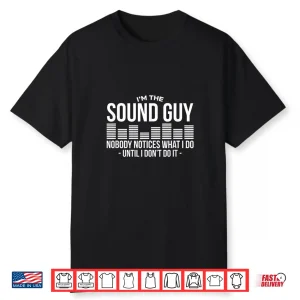 Audio Engineer Sound Technician Professional Audio Shirt