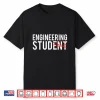 Future Mechanical Engineer Engineering Student College Shirt