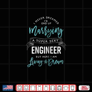 Design Engineer Wife Marriage Family Professional Spouse Shirt