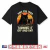 Cat Engineer Computer It Guy Kitten Support Humor Shirt