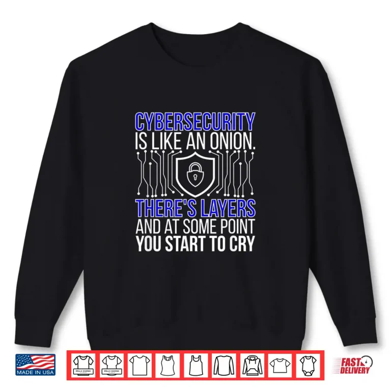 Sweatshirt Funny Cybersecurity Professional Cybersecurity Specialist Shirt