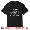 Funny Engineer Engineering Classic Car Graphic Shirt