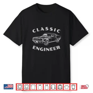 Funny Engineer Engineering Classic Car Graphic Shirt