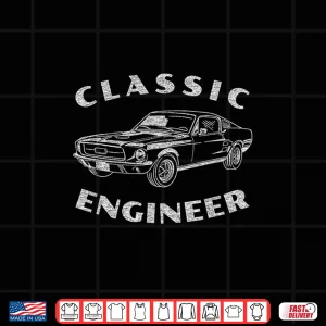 Design Funny Engineer Engineering Classic Car Graphic Shirt