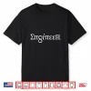 Engineer Tshirt Gift Spelled Out In Symbols Engineering Shirt