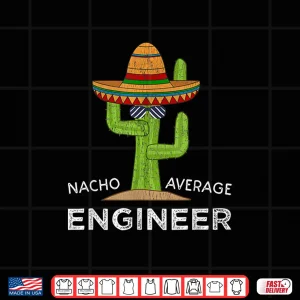 Design Fun Engineering Humor Gifts Funny Meme Saying Engineer Shirt