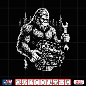 Design Funny Mechanic Bigfoot Sasquatch Engine Car Repair Shirt