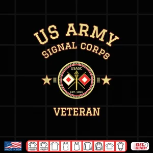 Design Us Army Veteran Signal Corps Retired Military Officer Shirt