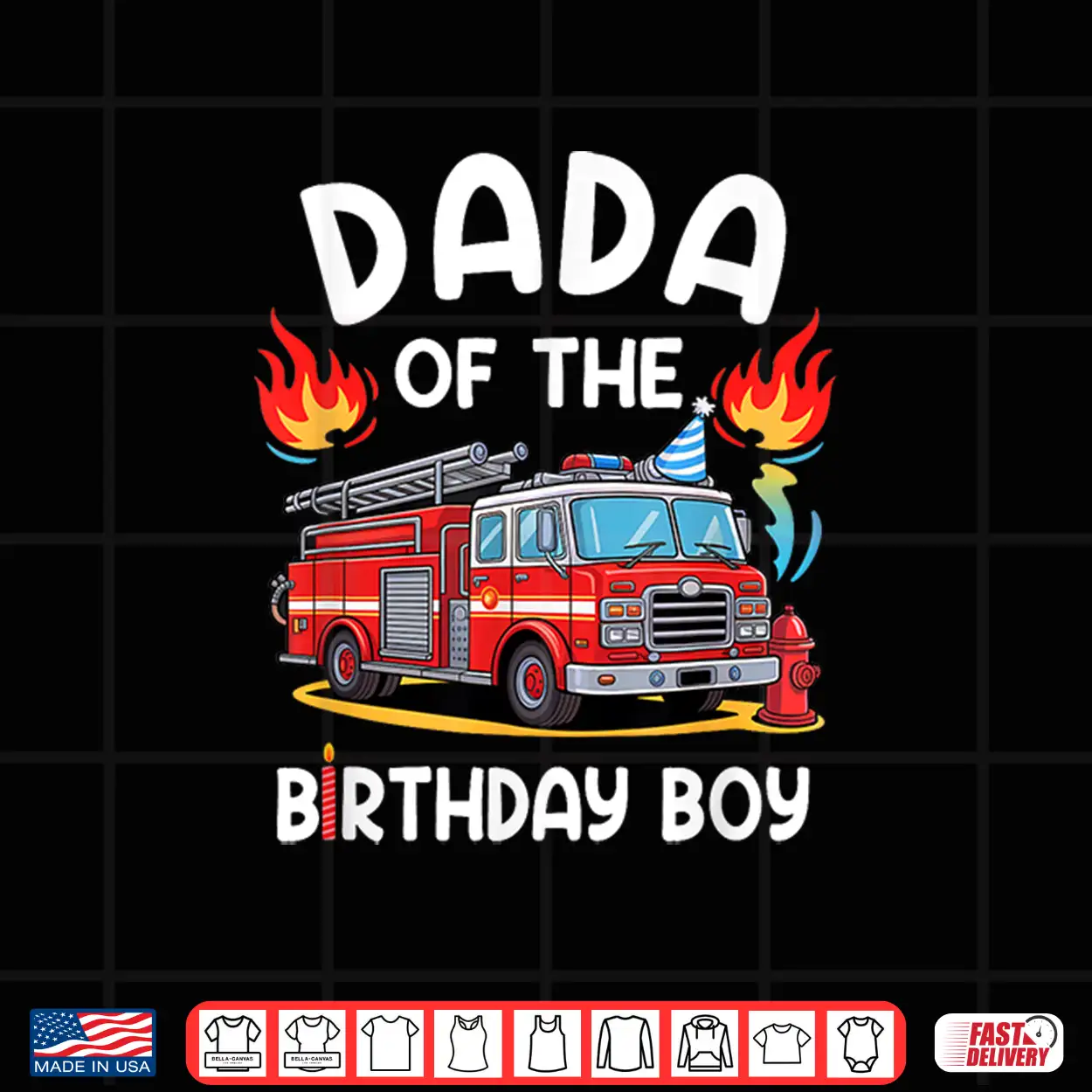 Dada Of The Birthday Boy Fire Truck Firefighter Party Shirt Dada Of The Birthday Boy Fire Truck Firefighter Party Shirt