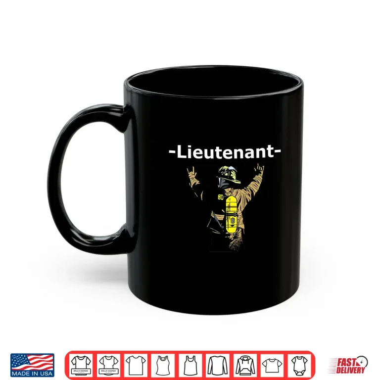 Mug Exam Lieutenant And Cool Firefighter Fire Department Shirt