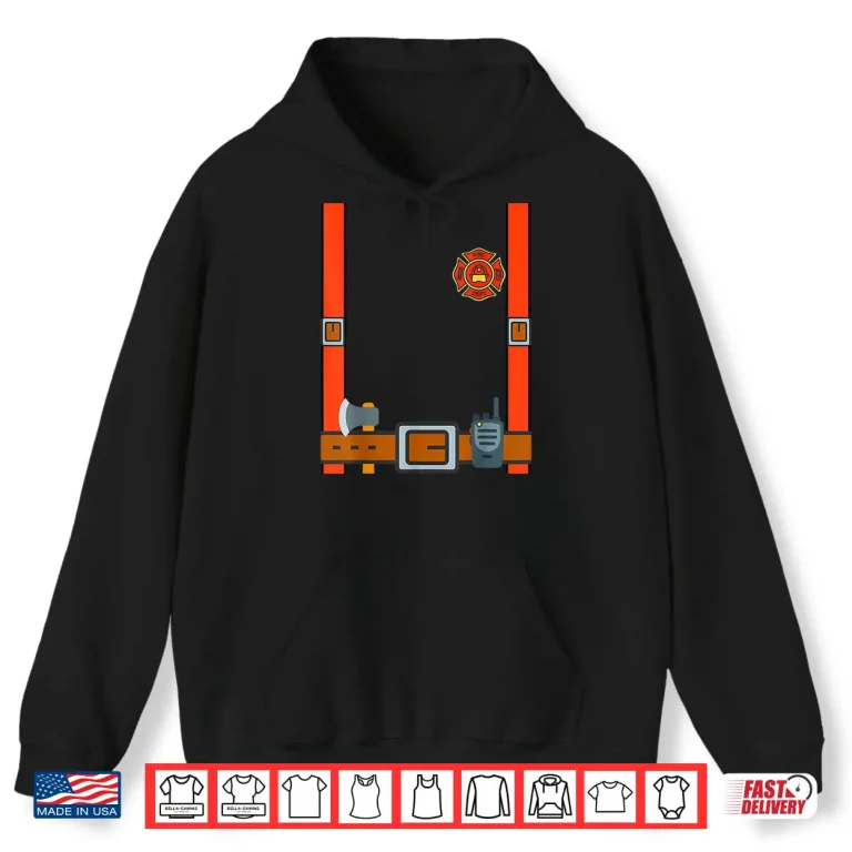 Hoodie Fun Fireman Halloween Firefighter Cosplay Costume Shirt