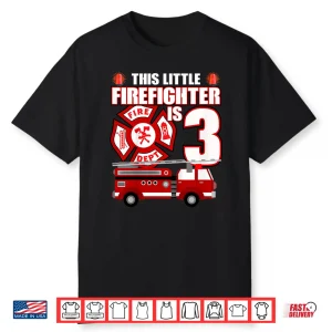 Kids 3 Year Old Firefighter Birthday Fire Truck 3Rd Gift Shirt