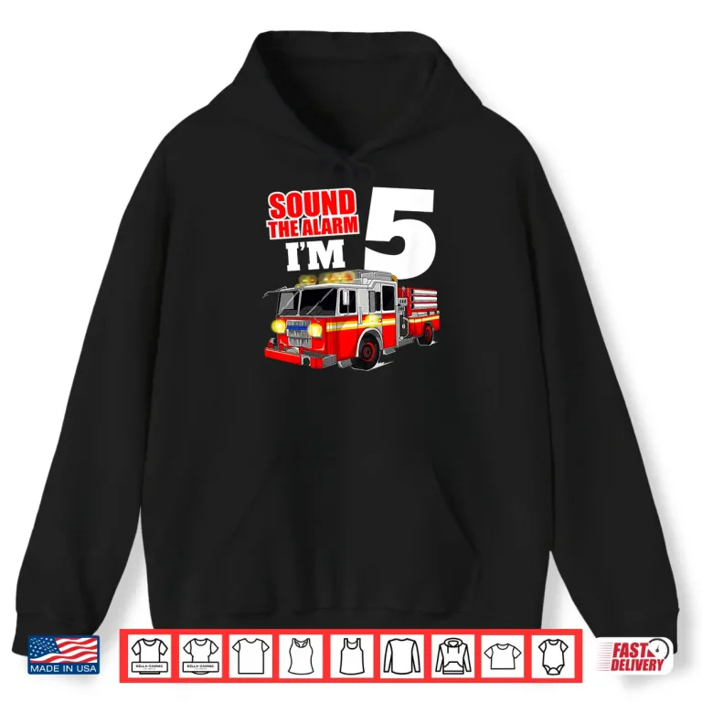 Hoodie Kids Fire Truck 5Th Birthday T Shirt Boy Firefighter 5 Year Old