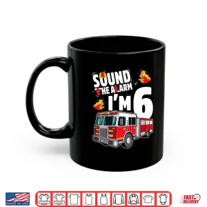Kids Fire Truck 6Th Birthday Boy Firefighter 6 Year Old Shirt 3 Mug Kids Fire Truck 6Th Birthday Boy Firefighter 6 Year Old Shirt