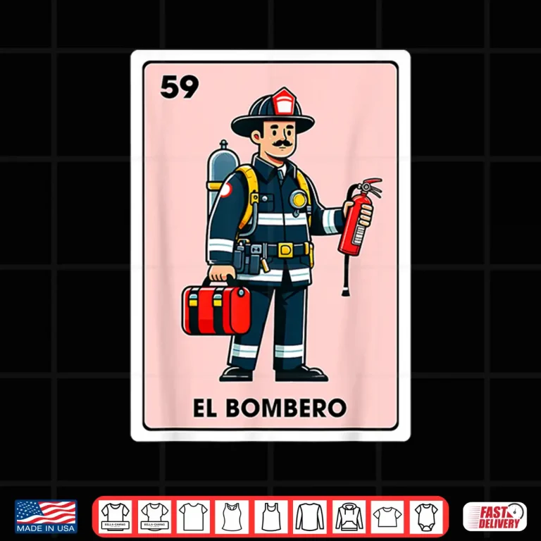 Design Mexican Fireman Firefighter El Bombero Mexican Bingo Card Shirt