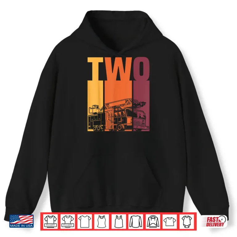 Hoodie 2 Year Old Firefighter Kids Fire Truck 2Nd Birthday Boy Shirt