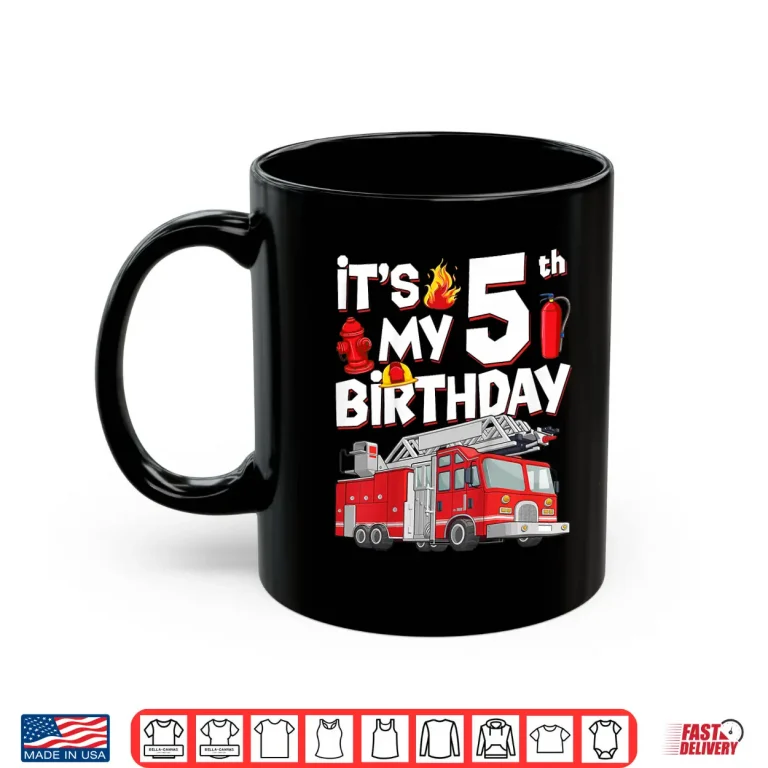 Mug 5Th Birthday Boy Fire Truck 5 Years Old Toddler Firefighter Shirt