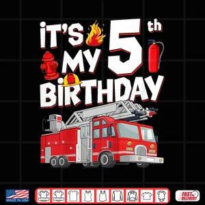 Design 5Th Birthday Boy Fire Truck 5 Years Old Toddler Firefighter Shirt
