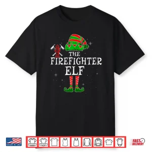 Firefighter Elf Group Matching Christmas Fire Department Shirt